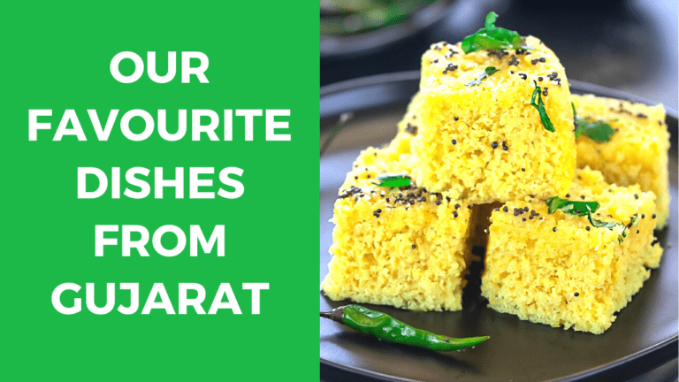 Top 10 Delicious Food Dishes from Gujarat To Try Out | The Wanderer India