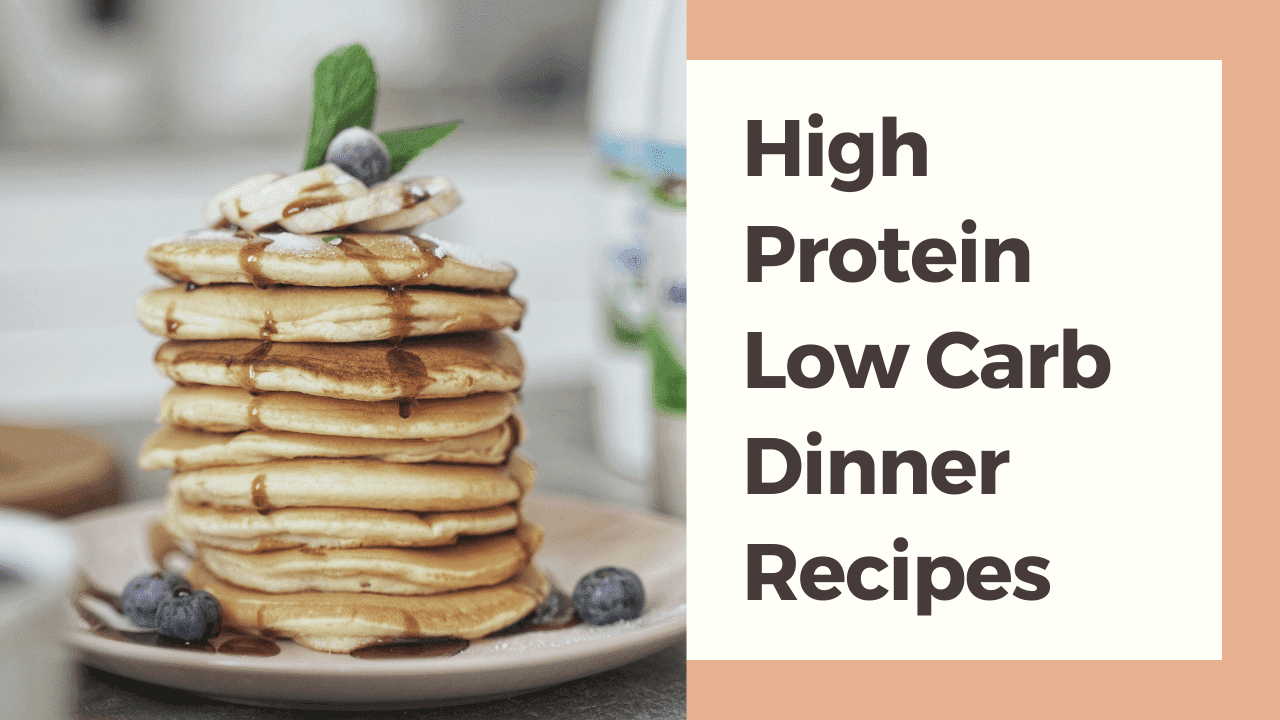 8 Easy High Protein Low Carb Dinner Recipes You Can Make - The Wanderer India