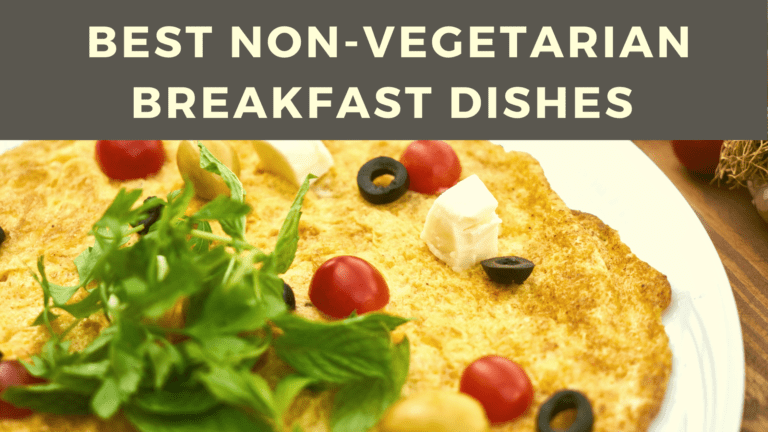 7 Non-Vegetarian Breakfast Dishes You Must Try | The Wanderer India