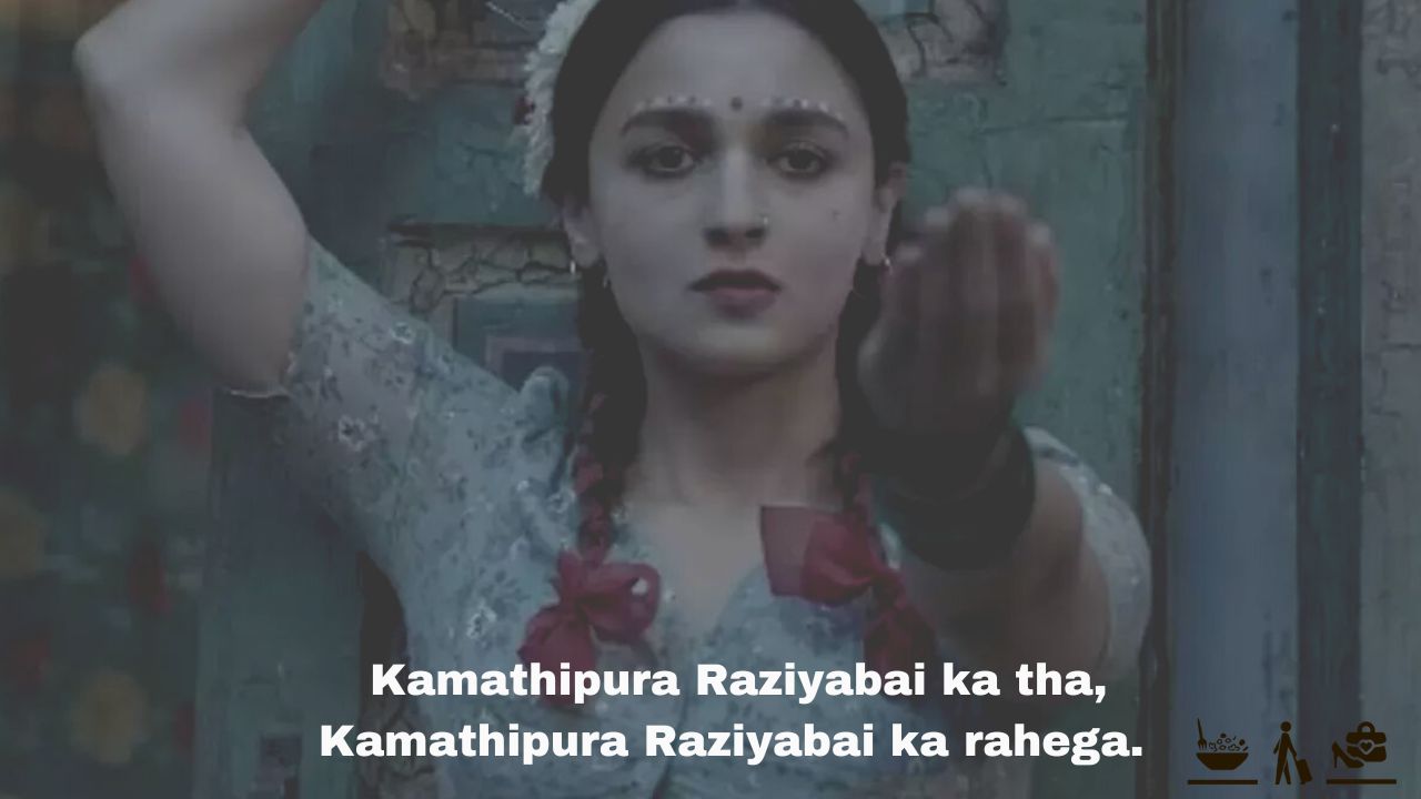 Kamathipura Raziyabai ka tha, Kamathipura Raziyabai ka rahega.