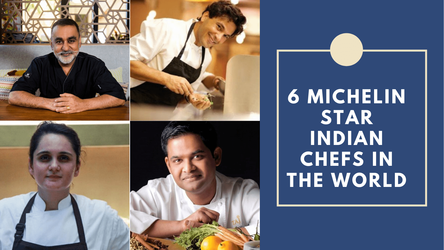 Michelin Star Indian Chefs