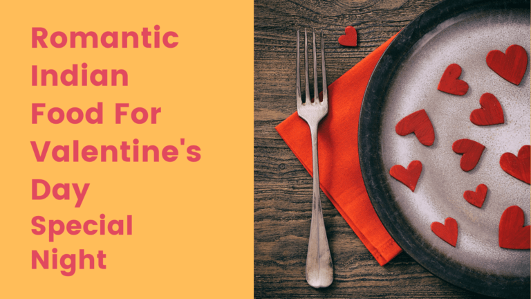 Romantic Indian food