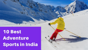 10 Best Adventure Sports in India