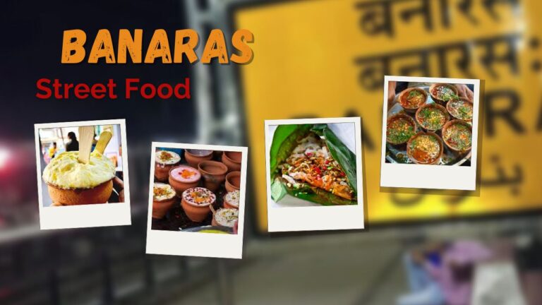 Banaras Street Food