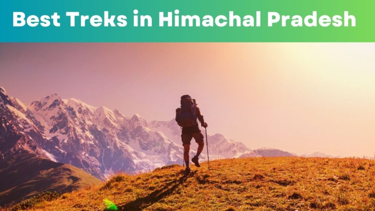 Himalayan Heights: Discovering the Top 20 Treks in Himachal Pradesh