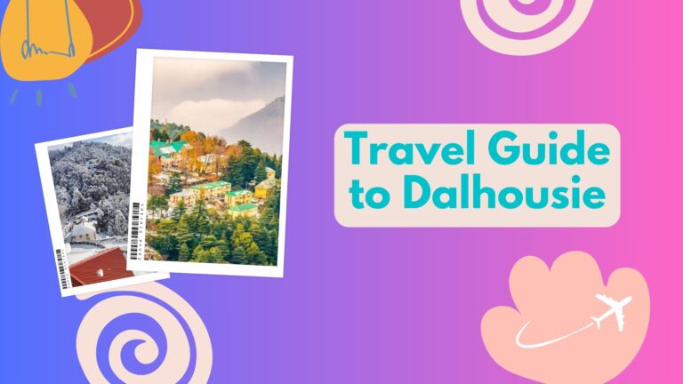 Discover Dalhousie: Tranquil Himalayan Retreat with Stunning Landscapes