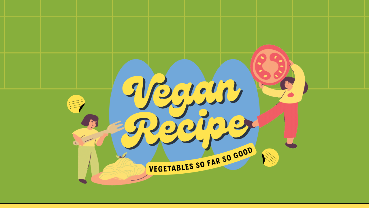 Vegan Recipes - Fuel Your Body and Soul with Power of Plants
