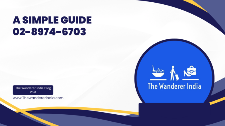 Everything You Need to Know About 02-8974-6703: A Simple Guide