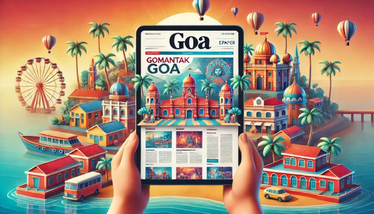 Gomantak Goa ePaper: Your Digital Window to Goa’s News and Culture