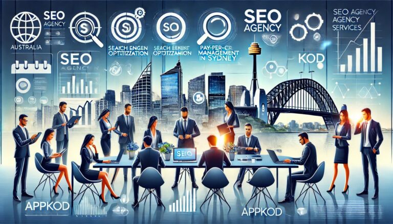 Unlocking Digital Success: SEO Agency in Australia & PPC Management in Sydney with AppKod