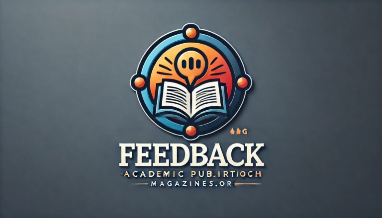 Exploring FeedbackMagazines.org: Your Gateway to Academic and Research Publications