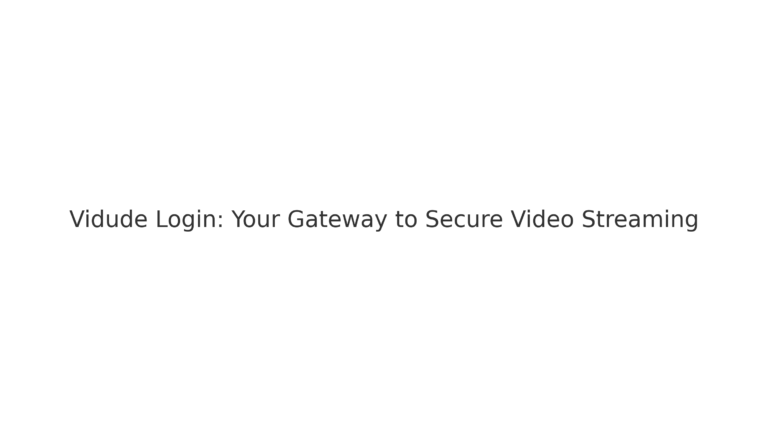 Vidude Login: Your Gateway to Secure Video Streaming