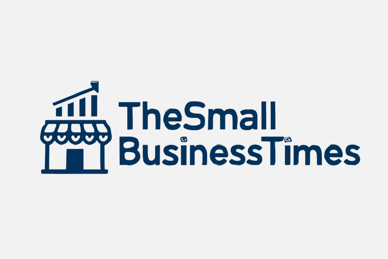 TheSmallBusinessTimes: Your Ultimate Guide to Navigating the World of Small Business