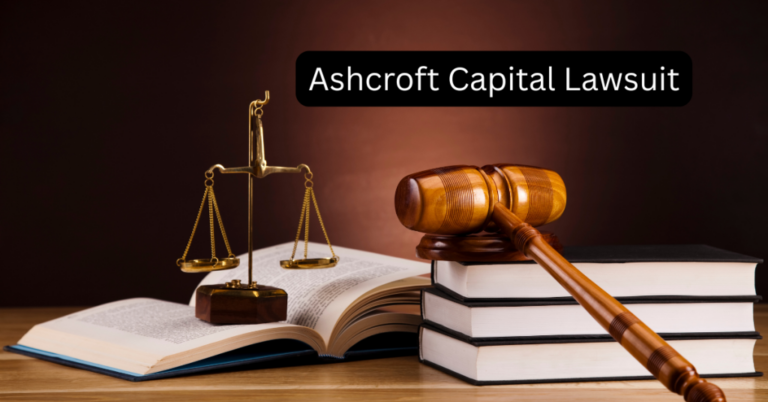Unpacking the Ashcroft Capital Lawsuit: Allegations, Implications, and What Investors Need to Know