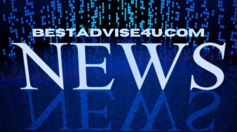 BestAdvise4U.com News: Your Ultimate Guide to Trends, Tips, and Trusted Insights