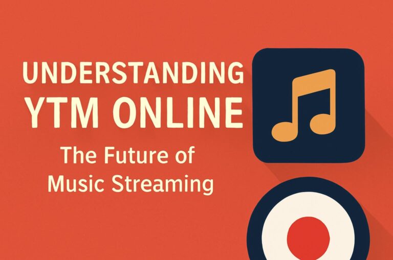 Understanding YTM Online: The Future of Music Streaming