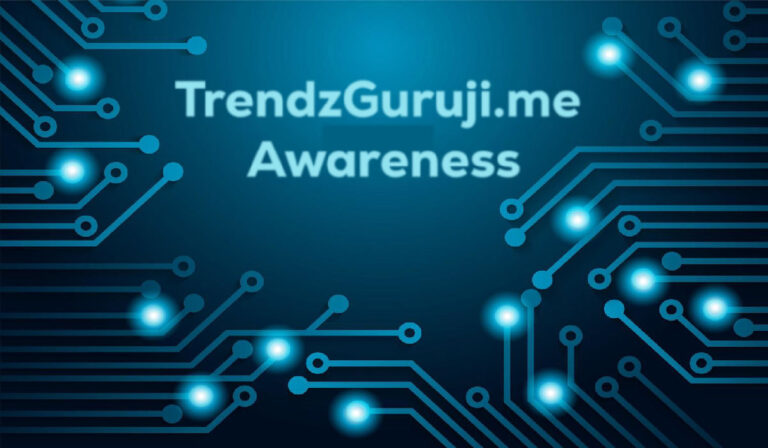 TrendzGuruji.me Awareness: Navigating the Digital Landscape with Confidence