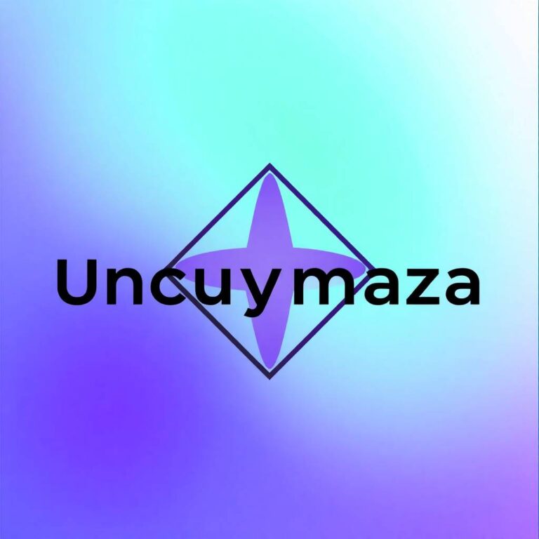 Uncuymaza: Your Ultimate Guide to Enjoying Life to the Fullest