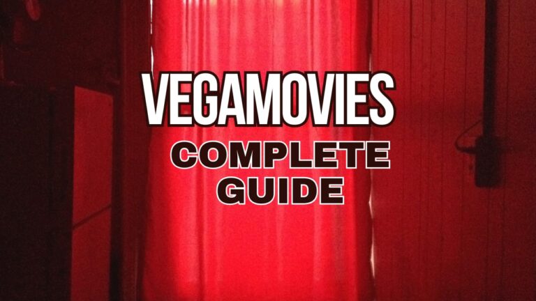 Vegamovies – Complete Guide, Features, Categories, Risks & Legal Alternatives
