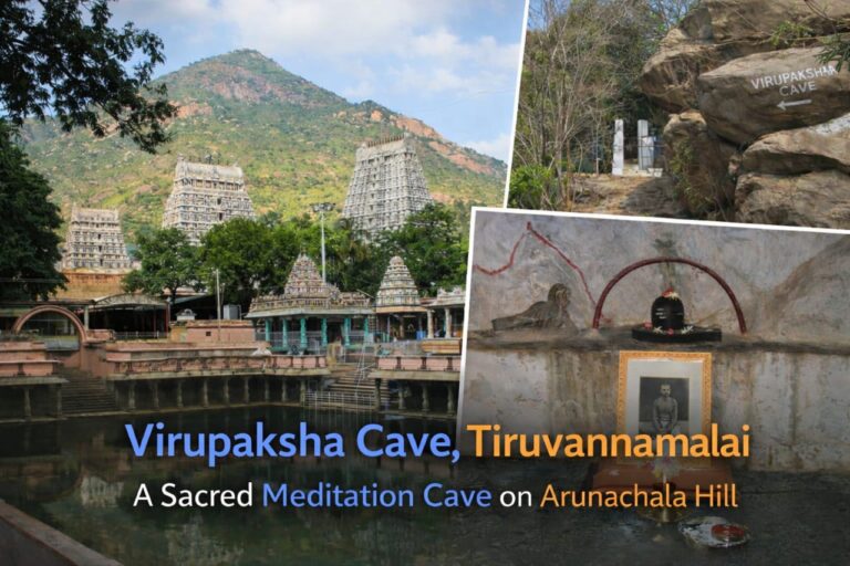 Virupaksha Cave – A Spiritual Retreat in Tiruvannamalai