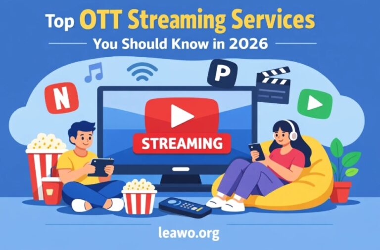 Top OTT Streaming Services You Should Know in 2026